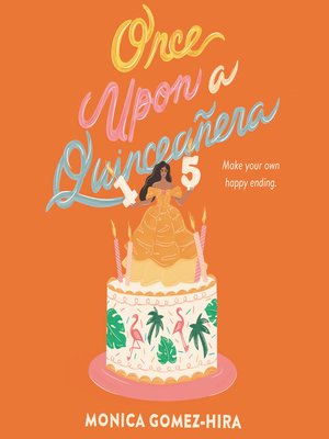 cover image of Once Upon a Quinceañera